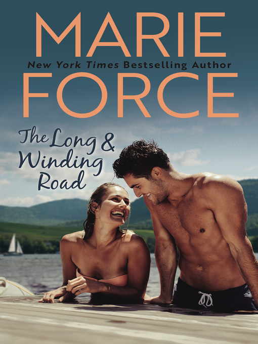 Title details for The Long and Winding Road by Marie Force - Available